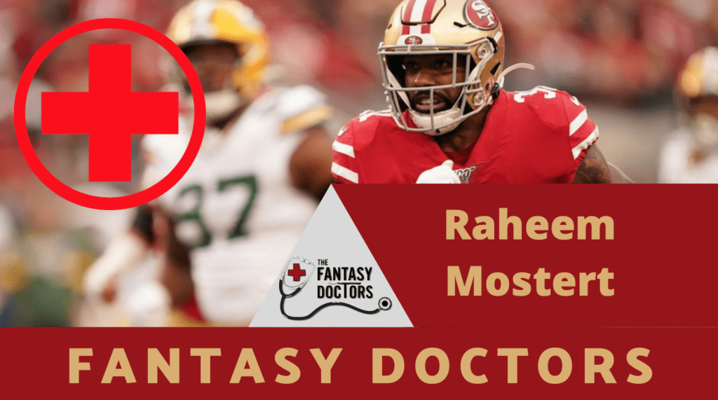 Raheem Mostert 49ers Fantasy Doctors