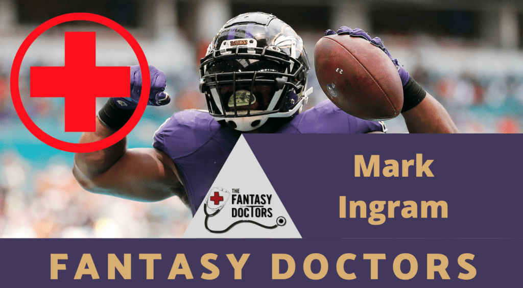 Mark Ingram Ravens Fantasy Doctors