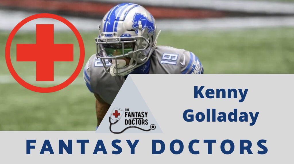 Kenny Golladay Fantasy Doctors INjury update