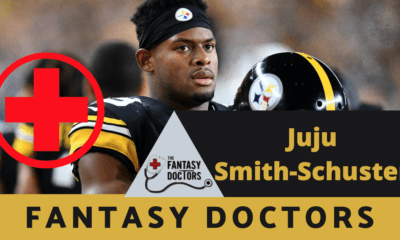 Juju smith-schuster fantasy doctors injury update