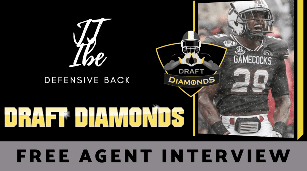 JT Ibe Free Agent Interview Draft Diamonds