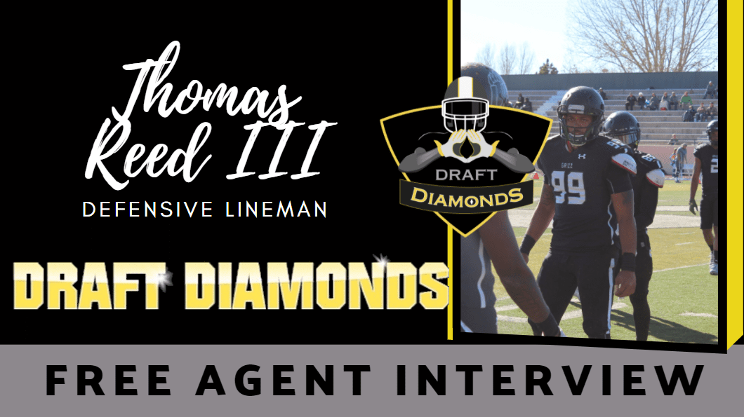 Free Agent Interview Thomas Reed III the free agent DE joins Draft