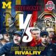 “The Game” Football’s Oldest Rivalry Michigan Wolverines vs Ohio State Buckeyes
